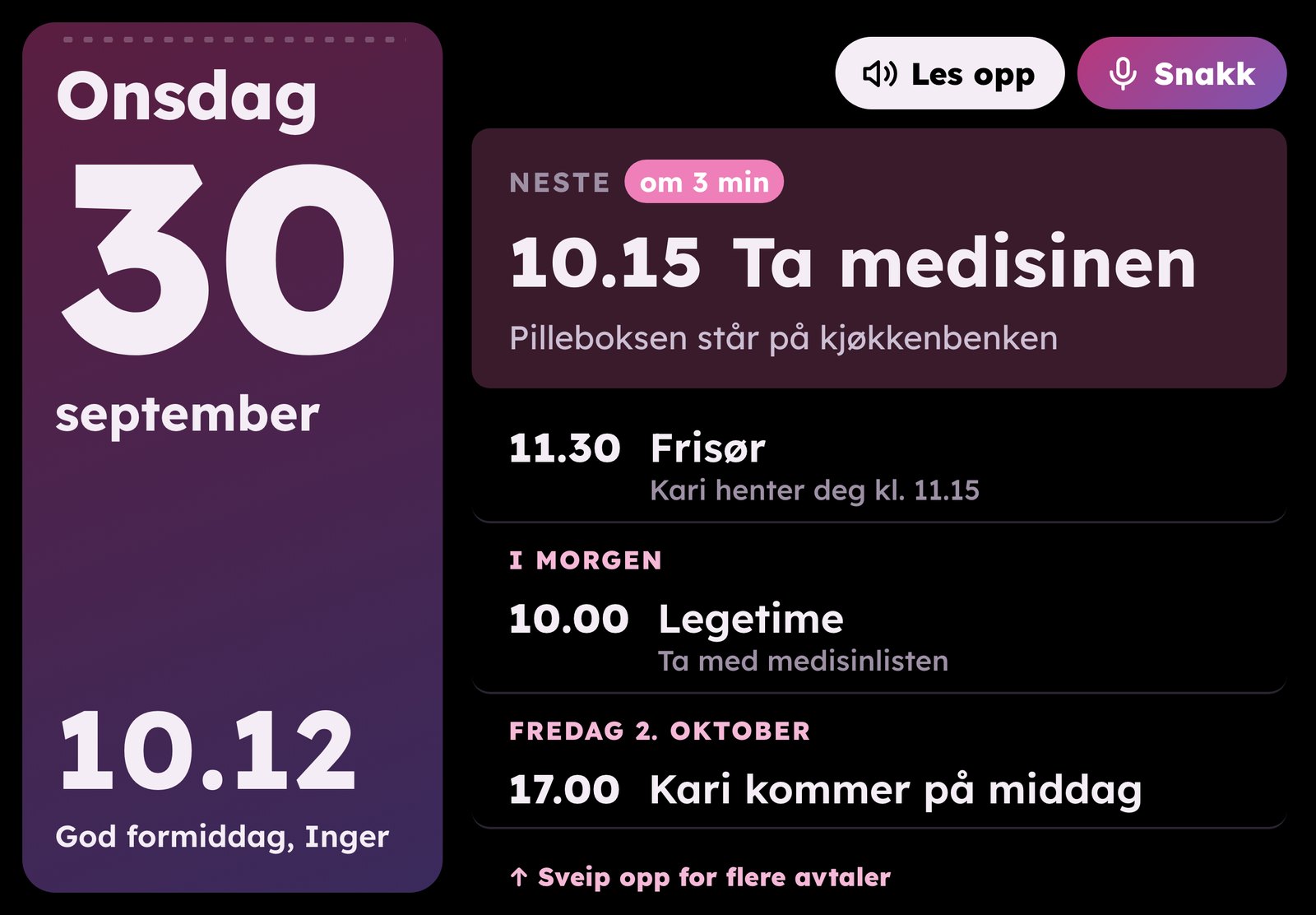 Veggskjermen viser onsdag 30. september, klokka 10.12, og neste avtale 10.15 Ta medisinen